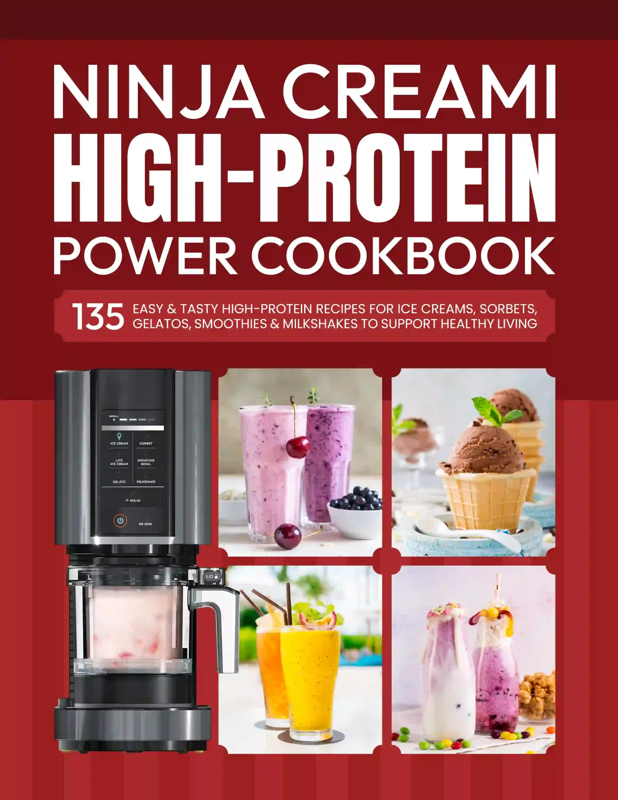 Ninja Creami High-Protein Power Cookbook